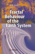 Fractal Behaviour of the Earth System edito da Springer-Verlag GmbH