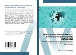 Analyse- und Modellierungs-Software für multivariate Datensätze di Fabian Gebert edito da AV Akademikerverlag