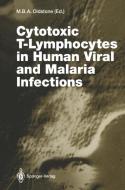 Cytotoxic T-Lymphocytes in Human Viral and Malaria Infections edito da Springer Berlin Heidelberg