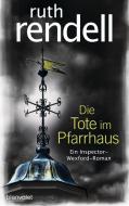 Die Tote im Pfarrhaus di Ruth Rendell edito da Blanvalet Verlag