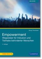 Empowerment und Inklusion behinderter Menschen di Georg Theunissen edito da Lambertus-Verlag