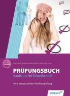 Prüfungsbuch Kaufleute im Einzelhandel 2 edito da Winklers Verlag