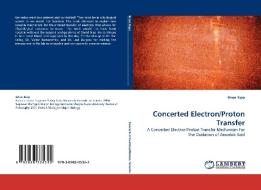 Concerted Electron/Proton Transfer di Brian Kipp edito da LAP Lambert Acad. Publ.