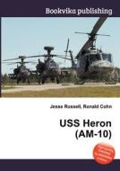 Uss Heron (am-10) edito da Book On Demand Ltd.