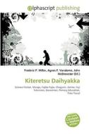 Kiteretsu Daihyakka edito da Vdm Publishing House