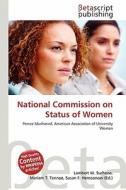 National Commission on Status of Women edito da Betascript Publishing