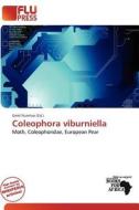 Coleophora Viburniella edito da Flu Press