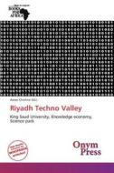 Riyadh Techno Valley edito da Onym Press