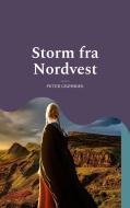 Storm fra Nordvest di Peter Grønbæk edito da Books on Demand