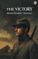 The Victory di Molly Elliott Seawell edito da Double 9 Books