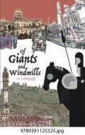 Of Giants And Windmills: di Moosa Raza edito da Niyogi Books