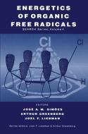 Energetics of Organic Free Radicals edito da Springer Netherlands
