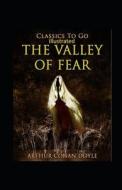 The Valley of Fear Illustrated di Arthur Conan Doyle edito da UNICORN PUB GROUP