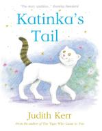 Katinka's Tail di Judith Kerr edito da HarperCollins Publishers