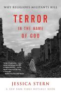 Terror in the Name of God di Jessica Stern edito da HarperCollins Publishers Inc