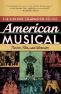 The Oxford Companion to the American Musical di Thomas S. Hischak edito da Oxford University Press Inc