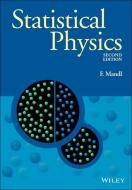 Statistical Physics di Franz Mandl edito da John Wiley & Sons Inc