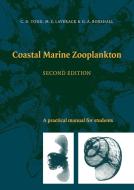 Coastal Marine Zooplankton di C. D. Todd, M. S. Laverack, Christopher D. Todd edito da Cambridge University Press