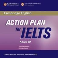 Action Plan For Ielts Audio Cd di Vanessa Jakeman, Clare McDowell edito da Cambridge University Press