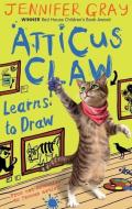 Atticus Claw Learns to Draw di Jennifer Gray edito da Faber & Faber