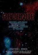 Revenge di Jonathan L Bowen edito da iUniverse