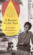 Raisin in the Sun di Lorraine Hansberry edito da Random House LCC US