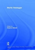 Martin Heidegger di Stephen Mulhall edito da Routledge