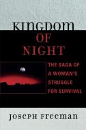 Kingdom of Night di Joseph Freeman edito da University Press of America