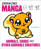 Drawing Manga Animals, Chibis, And Other Adorable Creatures di J. C. Amberlyn edito da Watson-Guptill Publications