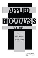 Applied Biocatalysis edito da Taylor & Francis Inc