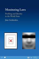 Monitoring Laws di Jake Goldenfein edito da Cambridge University Press