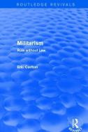 Revival: Militarism (2001) di Eric Carlton edito da Taylor & Francis Ltd