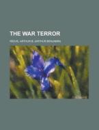 The War Terror di Arthur B. Reeve edito da Rarebooksclub.com