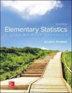 Elementary Statistics: A Step By Step Approach di Allan G. Bluman edito da McGraw-Hill Education
