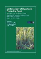Epidemiology of Mycotoxin Producing Fungi edito da Springer Netherlands
