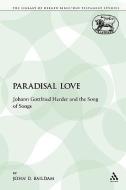 Paradisal Love di John D. Baildam edito da Continuum Publishing Corporation