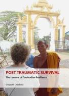 Post Traumatic Survival di Gwynyth Overland edito da Cambridge Scholars Publishing