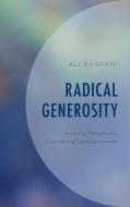 Radical Generosity di Ali Kashani edito da Rowman & Littlefield