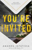 You're Invited di Amanda Jayatissa edito da Hodder & Stoughton