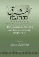 The Journals Al-mashriq And Lisan Al-mashriq (1946-1951) (vol 3) edito da Gorgias Press