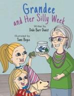 Grandee and Her Silly Week di Dede Barr Dunst edito da BOOKBABY