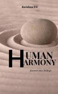 Human Harmony di Karishma D S edito da Notion Press