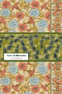 Love Of Blossoms Notebook [ruled Notebook/journal/diary To Write In, 60 Sheets, Medium Size (a5) 6x9 Inches] di Viola Iris A. Viola edito da Blurb