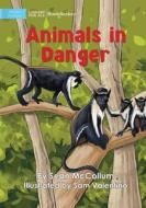 Animals In Danger di Sean Mccollum edito da Library For All Ltd
