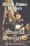 Sword and Sorceress 22 di Elisabeth Waters edito da Marion Zimmer Bradley Literary Works Trust