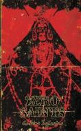 Zero Saints di Gabino Iglesias edito da BROKEN RIVER BOOK