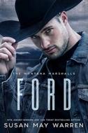 Ford: The Montana Marshalls, Book Three (Series) di Susan May Warren edito da STONEWATER BOOKS