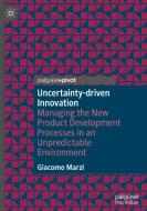 Uncertainty-driven Innovation di Giacomo Marzi edito da Springer International Publishing