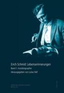 Erich Schmid: Lebenserinnerungen edito da Lang, Peter