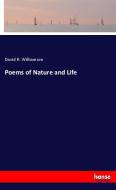 Poems of Nature and Life di David R. Williamson edito da hansebooks